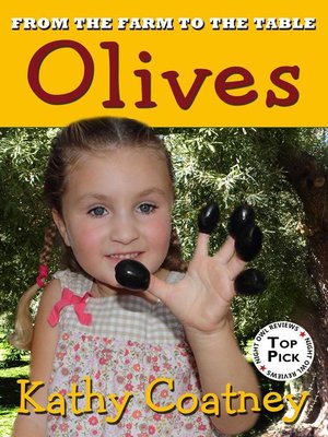 cover image of From the Farm to the Table Olives